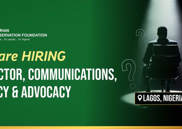 VACANCY FOR THE POSITION OF DIRECTOR, COMMUNICATIONS, POLICY & ADVOCACY